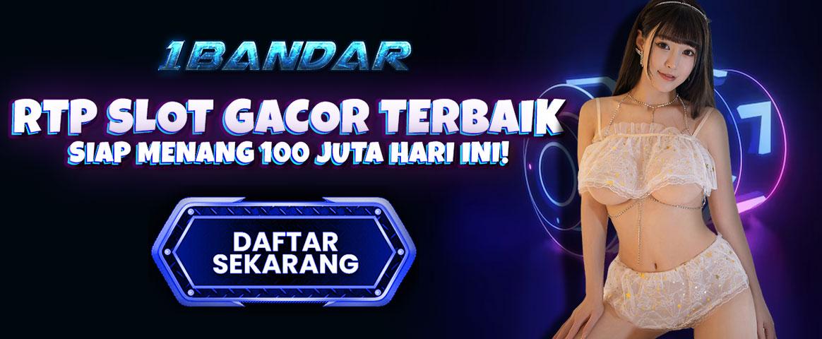 RTP Slot Gacor Terpacay dari 1bandar